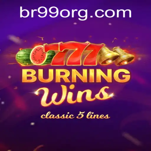 Exploring the World of BurningWins: A Comprehensive Guide