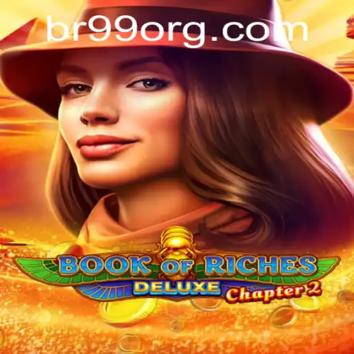 Unveiling Book of Riches Deluxe Chapter 2: A Journey Through Ancient Treasures